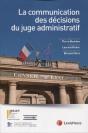La Communication Des Décisions Du Juge Administratif - Preview
