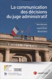 La Communication Des Décisions Du Juge Administratif