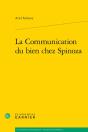 La Communication Du Bien Chez Spinoza - Preview