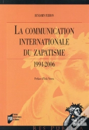 Capa do artigo La Communication Internationale Du Zapatisme ; 1994-2006