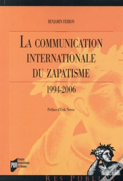 Capa do artigo La Communication Internationale Du Zapatisme ; 1994-2006