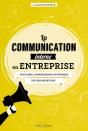 La Communication Interne En Entreprise ; Pour Une Compréhension Systémique Des Organisations - Preview