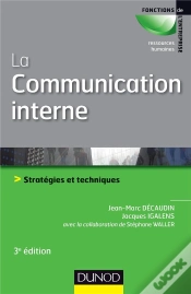 Capa do artigo La Communication Interne ; Stratégies Et Techniques (3e Édition)