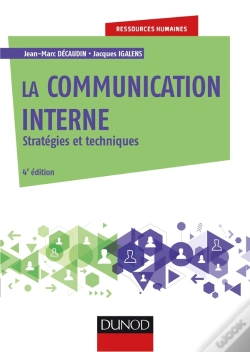 Capa do artigo La Communication Interne ; Stratégies Et Techniques (4e Édition)
