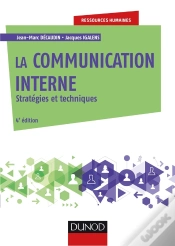 Capa do artigo La Communication Interne ; Stratégies Et Techniques (4e Édition)