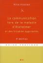 La Communication Lors De La Maladie D Alzheimer Et Des Troubles Apparentes 3e Edition - Preview