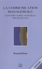 La Communication Manageriale