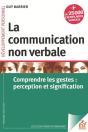 La Communication Non Verbale : Comrpendre Les Gestes : Perception Et Signification - Preview