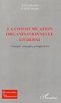 La Communication Organisationnelle En Débat ; Champs, Concepts, Perspectives - Preview