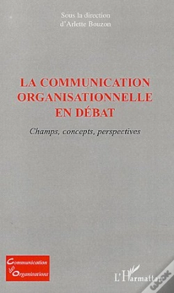 Capa do artigo La Communication Organisationnelle En Débat ; Champs, Concepts, Perspectives