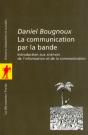 La Communication Par La Bande - Preview