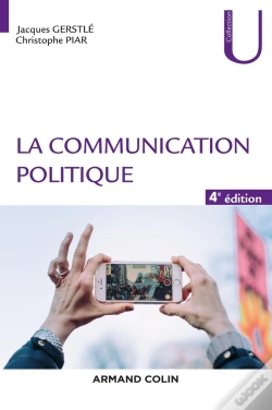 Capa do artigo La Communication Politique (4e Édition)