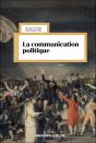 La Communication Politique (5e Édition) - Preview