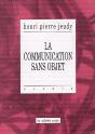 La Communication Sans Objet - Preview