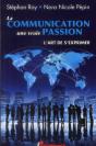 La Communication Une Vraie Passion - Preview