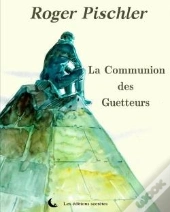 La Communion Des Guetteurs