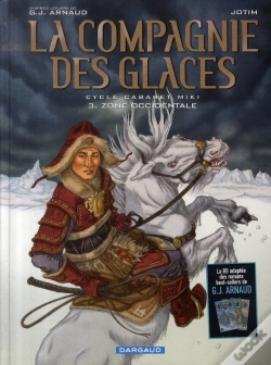 Capa do artigo La Compagnie Des Glaces ; Cycle Cabaret Miki T.3 ; Zone Occidentale