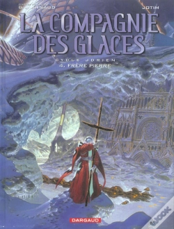 Capa do artigo La Compagnie Des Glaces-Cycle Jdrien T.4 ; Frère Pierre