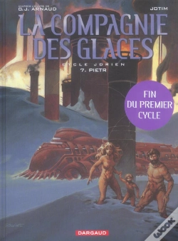 Capa do artigo La Compagnie Des Glaces ; Cycle Jdrien T.7 ; Pietr