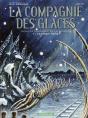 La Compagnie Des Glaces ; Cycle La Compagnie De La Banquise T.1 ; Terror Point - Preview