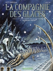 Capa do artigo La Compagnie Des Glaces ; Cycle La Compagnie De La Banquise T.1 ; Terror Point