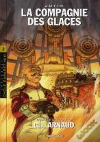 La Compagnie Des Glaces ; Intégrale ; Cycle Cabaret Miki T.2