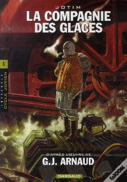 Capa do artigo La Compagnie Des Glaces ; Intégrale Cycle Jdrien T.1