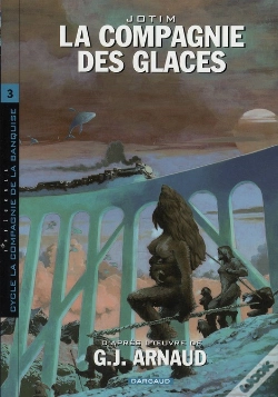Capa do artigo La Compagnie Des Glaces ; Intégrale T.3