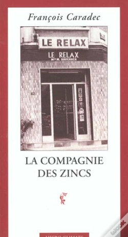 Capa do artigo La Compagnie Des Zincs
