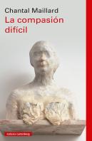 La Compasion Dificil Rustica