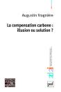 La Compensation Carbone : Illusion Ou Solution ? - Preview