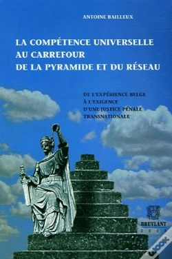 Capa do artigo La Competence Universelle Au Carrefour De La Pyramide Et Du Reseau