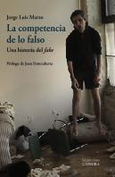 La Competencia De Lo Falso