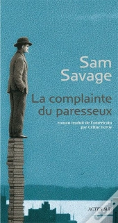 La Complainte Du Paresseux