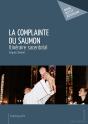 La Complainte Du Saumon : Itinéraire Sacerdotal - Preview