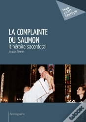 Capa do artigo La Complainte Du Saumon : Itinéraire Sacerdotal
