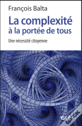 La Complexite A La Portee De Tous