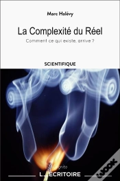 Capa do artigo La Complexité Du Réel : Comment Ce Qui Existe, Arrive ?