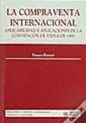 Capa do artigo La Compraventa Internacional. Aplicabilidad Y Aplicaciones De La Convención De Viena De 1980