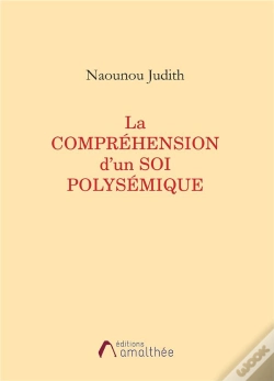 Capa do artigo La Comprehension D'Un Soi Polysemique