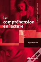 La Compréhension En Lecture
