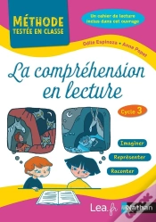 Capa do artigo La Compréhension En Lecture ; Méthode Testée En Classe ; Cycle 3 (Édition 2020)