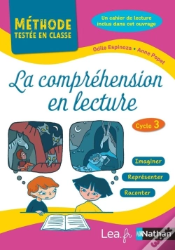 Capa do artigo La Compréhension En Lecture ; Méthode Testée En Classe ; Cycle 3 (Édition 2020)