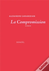 La Compromission (Tp)