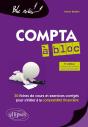La Compta À Bloc ; 30 Fiches De Cours Et Exercices Corrigés Pour S'Initier À La Comptabilité Financière - Preview