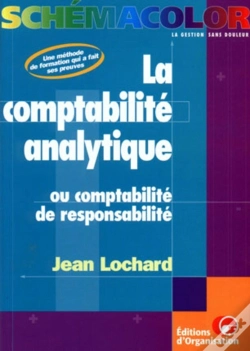 Capa do artigo La Comptabilité Analytique : Ou La Comptabilité De Responsabilité