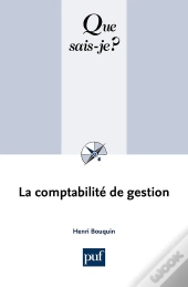 La Comptabilité De Gestion (3e Édition)