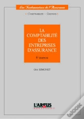 La Comptabilite Des Entreprises D'Assurance - 5ed