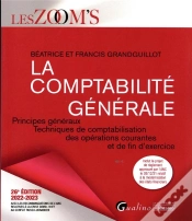 Capa do artigo La Comptabilite Generale, 26eme Edition - Principes Generaux - Techniques De Comptabilisation Des Op