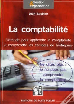 Capa do artigo La Comptabilite - Ne Dites Plus : Je Ne Peux Pas Comprendre.